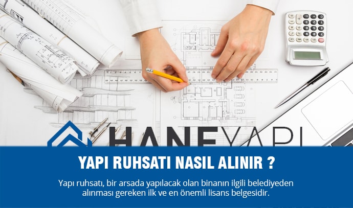 Yapı Ruhsatı Nasıl alınır?